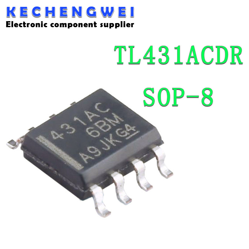 10PCS TL431ACDR SOP8 TL431AC SOP 431AC SMD TL431 SOP-8 TL431ACDT IC ใหม่และต้นฉบับ