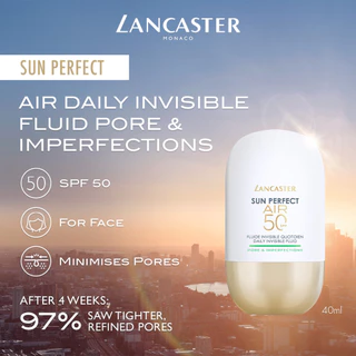 [Buy 1 Get 1] Lancaster Sun Perfect Air Daily Invisible Fluid Pore & Imperfections Spf50, 40ml
