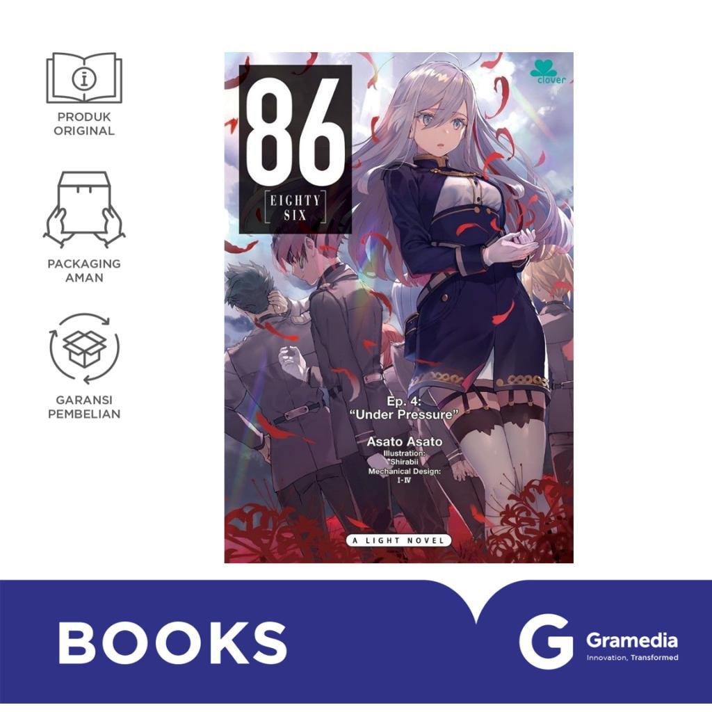 Gramedia Cirebon - 86-EIGHTY SIX EP. 4 ใต้ความดัน