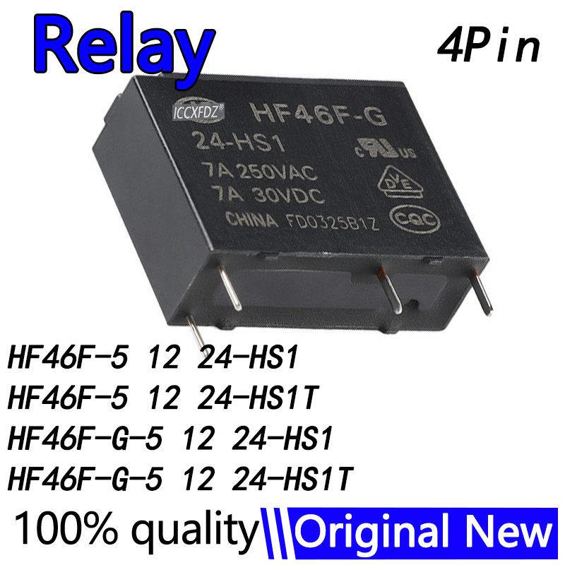 20 ชิ้น/ล็อต HF46F-G-5/12/24-HS1-HS1T 7A 5A 4Pin 250VAC 30VDC DC5V 12V 24V รีเลย์ HF46F-12-HS1 HF46F