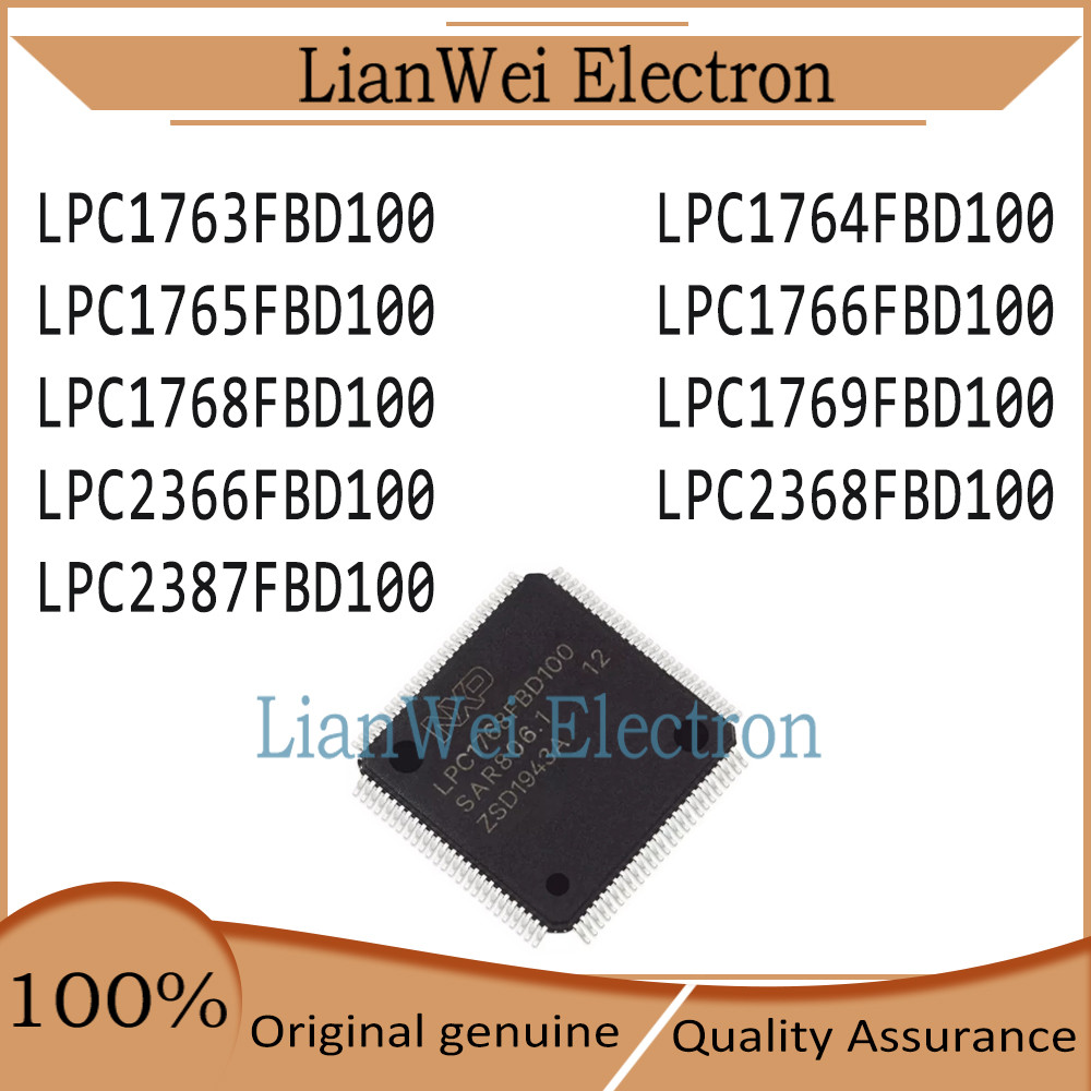 ใหม่เอี่ยม LPC1763FBD100 LPC1764FBD100 LPC1765FBD100 LPC1766FBD100 LPC1768FBD100 LPC1769FBD100 LPC23
