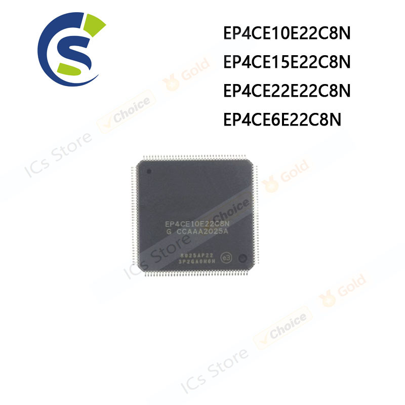1PCS ใหม่และต้นฉบับ EP4CE10E EP4CE15E EP4CE22E EP4CE6E QFP-144 EP4CE10E22C8N EP4CE15E22C8N EP4CE22C2