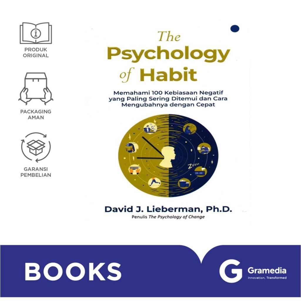 Gramedia Cirebon - PSYCHOLOGY OF HABIT: เข้าใจ HABIT HAYANTING 100 NEGATIVE HABITS