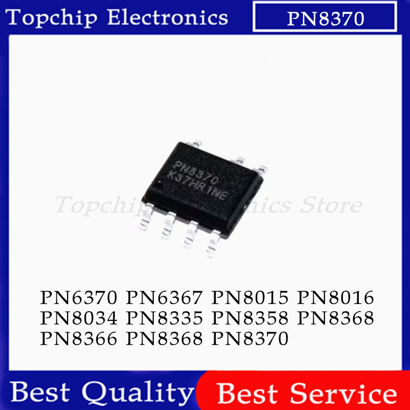 10pcs PN6370 PN6367 PN8015 PN8016 PN8034 PN8335 PN8358 PN8360 PN8366 PN8368 PN8370 SOP-7 charger IC