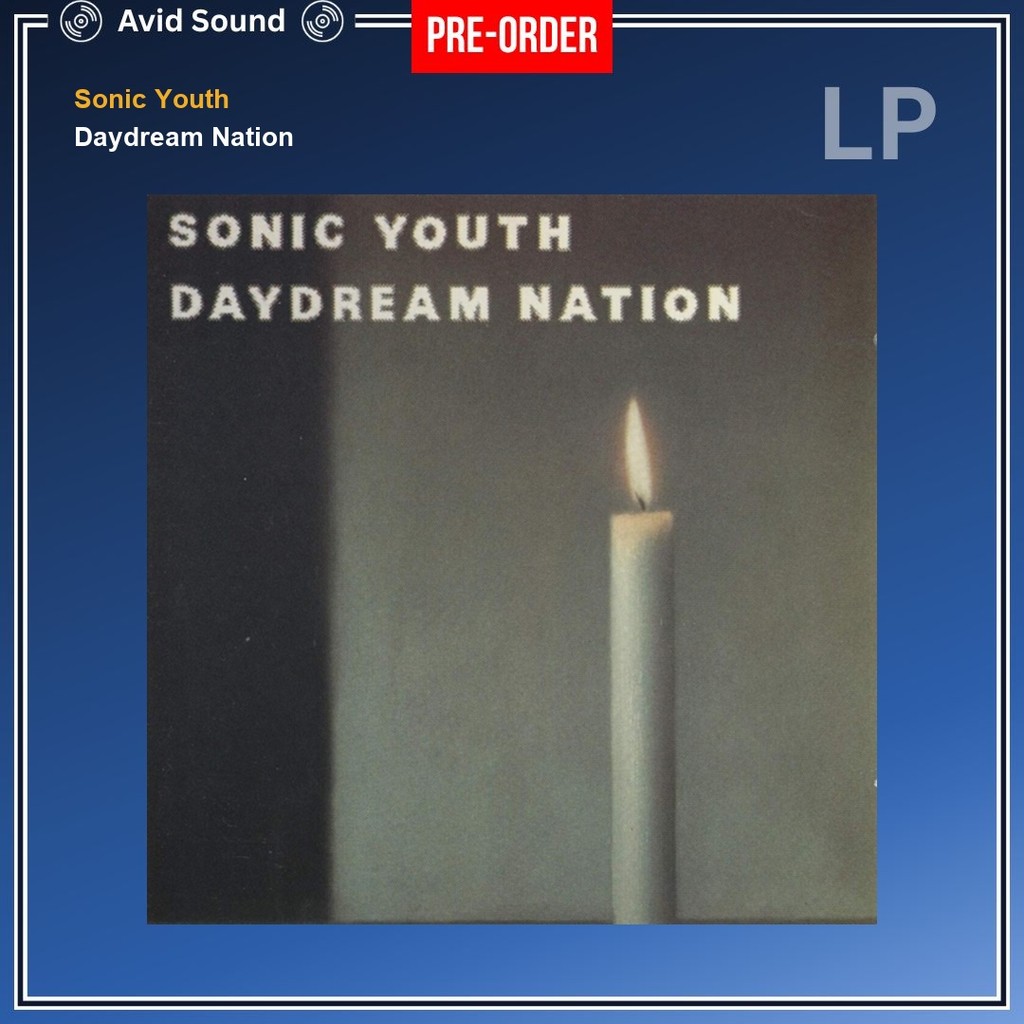Pre-Order แผ่นเสียง Sonic Youth Daydream Nation ใหม่ ซีล Sonic Youth Vinyl LP