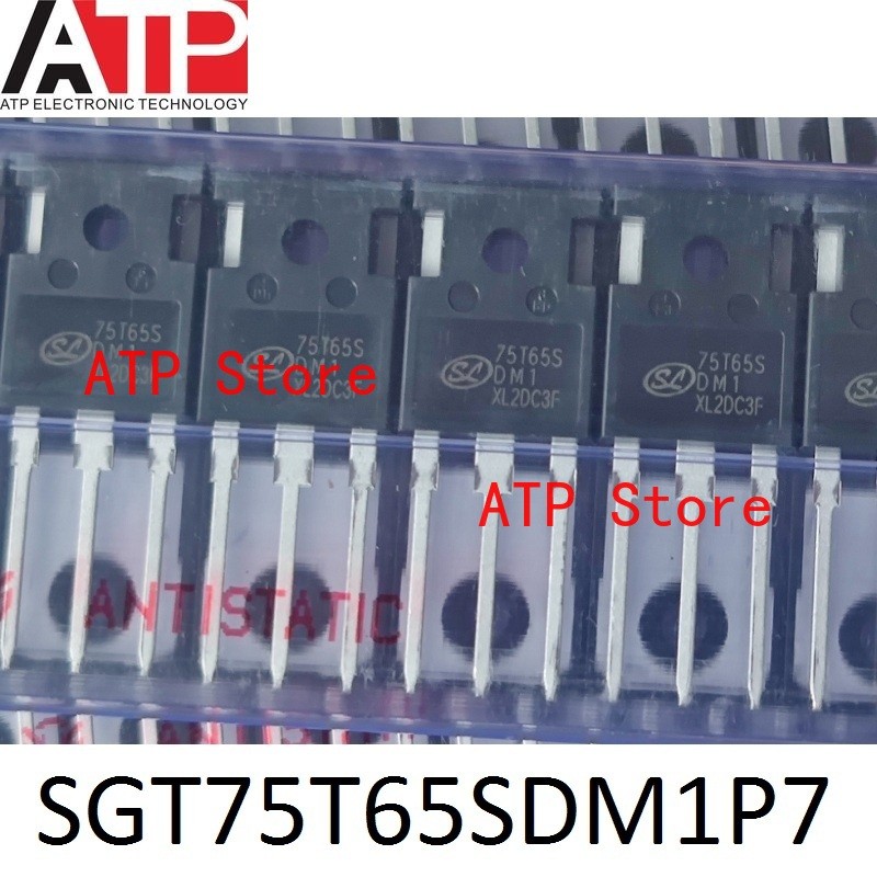 10-30PCS 100% ใหม่เดิม 75T65SDM1 SGT75T65SDM1P7 75T65S TO-247 75T65 ทรานซิสเตอร์ IGBT 75A 650V