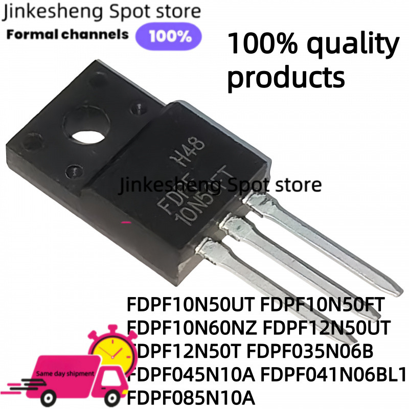 10pcs ใหม่ FDPF10N50UT FDPF10N50FT FDPF10N60NZ FDPF12N50UT FDPF12N50T TO-220F FD045PF035N06B FDPF041