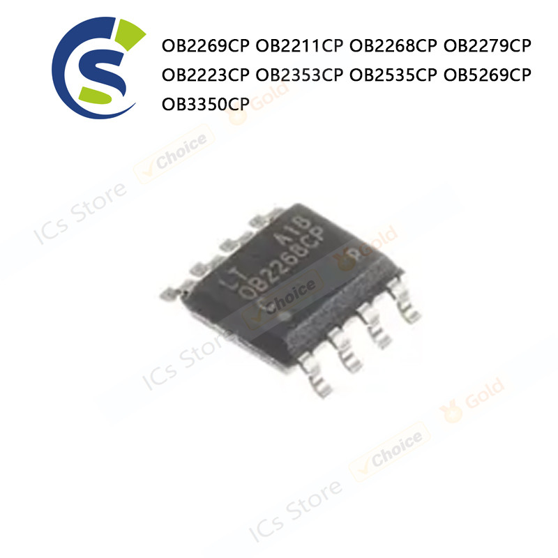 10PCS 100% ใหม่ OB2269CP OB2211CP OB2268CP OB2279CP OB2223CP OB2535CP OB5269CP OB3350CP SOP-8 ชิปเซ็