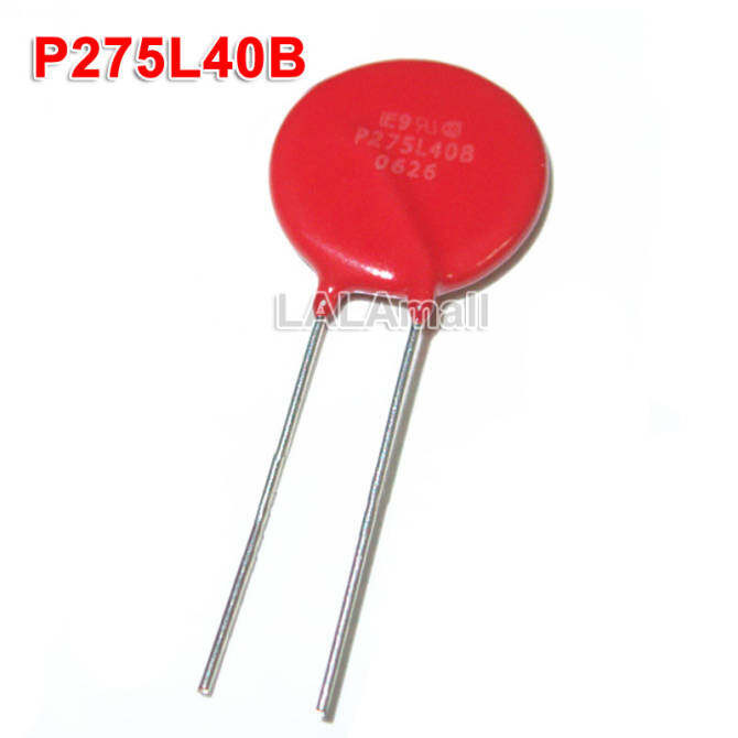 10 ชิ้น P275L40B 275L40 V275LA40BP เส้นผ่านศูนย์กลางแปรผัน 20 มม. ใหม่เดิม