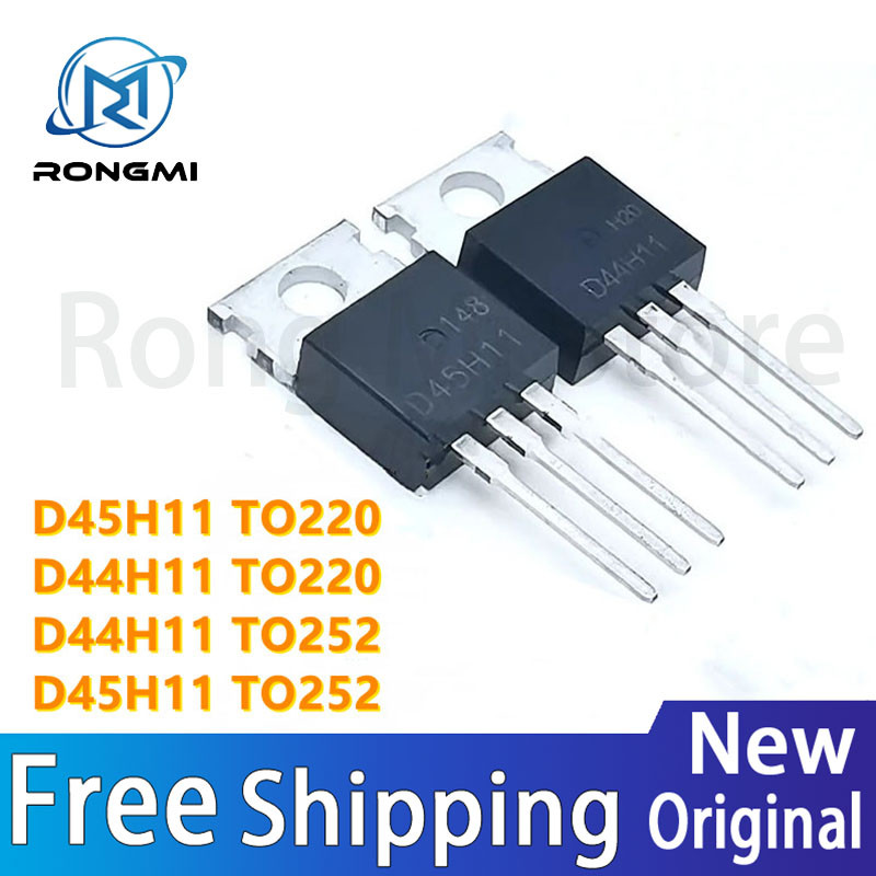 10 ชิ้น D45H11 D44H11 TO220 D44H11 D45H11 TO252 ชิป IC ขายส่งจัดส่งฟรี