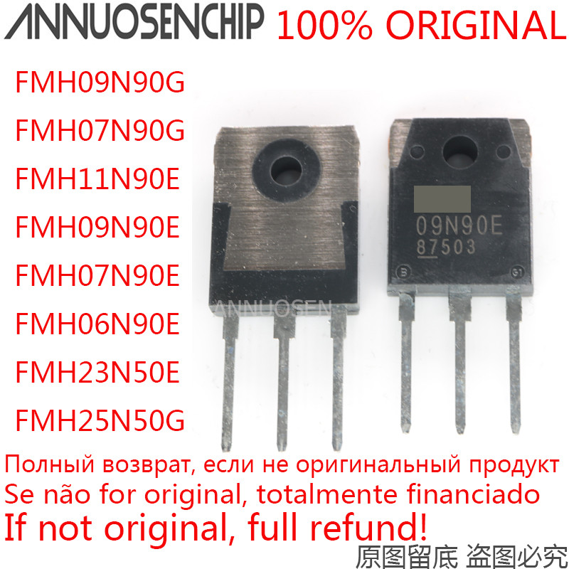 10PCS FMH09N90G FMH07N90G 11N90E FMH11N90E FMH09N90E FMH07N90E FMH06N90E 06N90E FMH23N50E FMH25E FMH