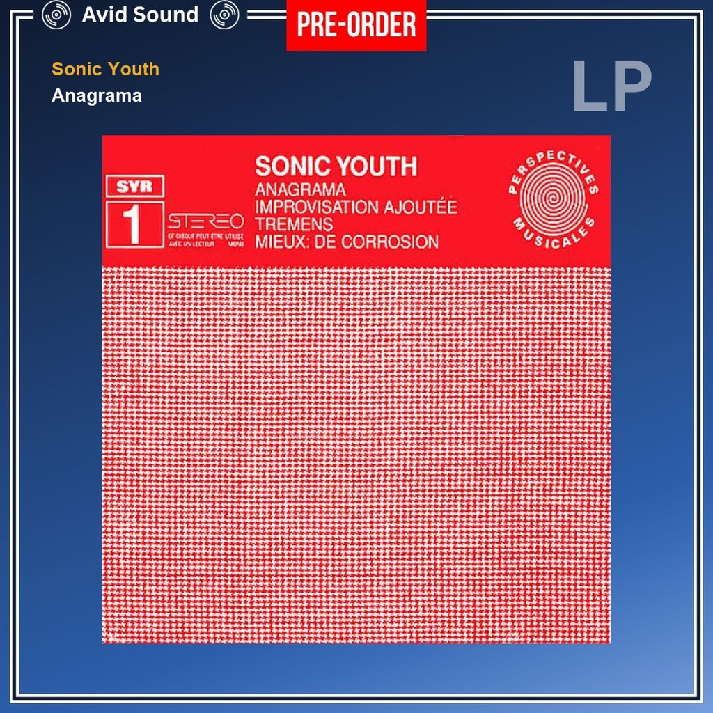 Pre-Order แผ่นเสียง Sonic Youth Anagrama ใหม่ ซีล Sonic Youth Vinyl LP