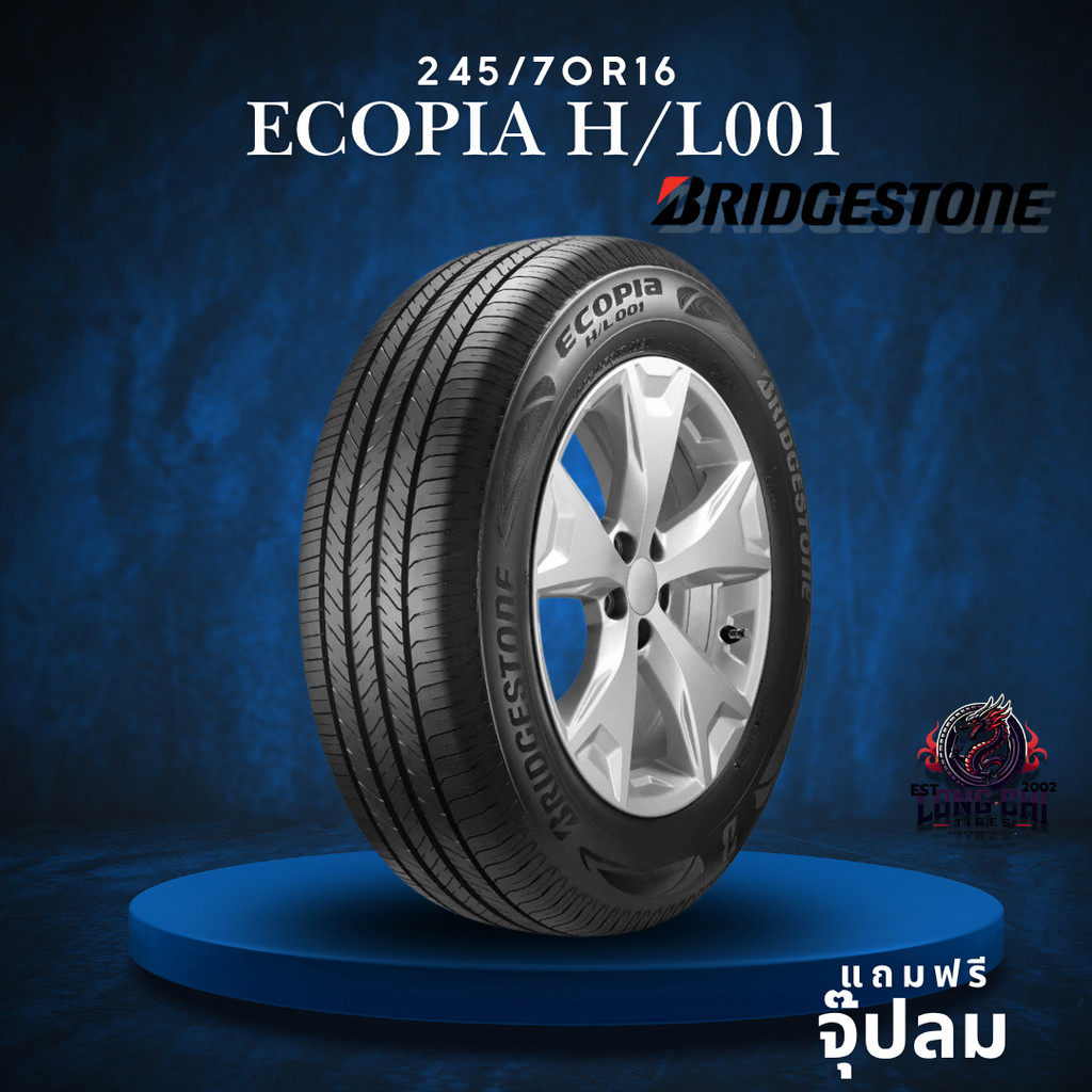 ยาง 245/70R16 BRIDGESTONE รุ่น ECOPIA H/L001 ราคาต่อเส้น ปี 2025