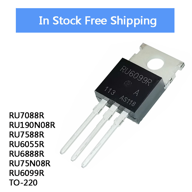 10 ชิ้น RU7088R RU190N08R RU7588R RU6055R RU6888R RU75N08R RU6099R TO-220 ชิป IC ในสต็อกขายส่ง