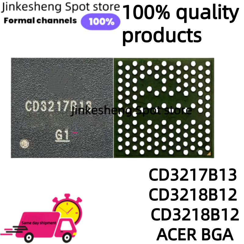 1 ชิ้น 100% ใหม่ Original CD3217B13 CD3218B12 CD3218B12ACER BGA IC Chipset สําหรับ iPad Macbook ซ่อม