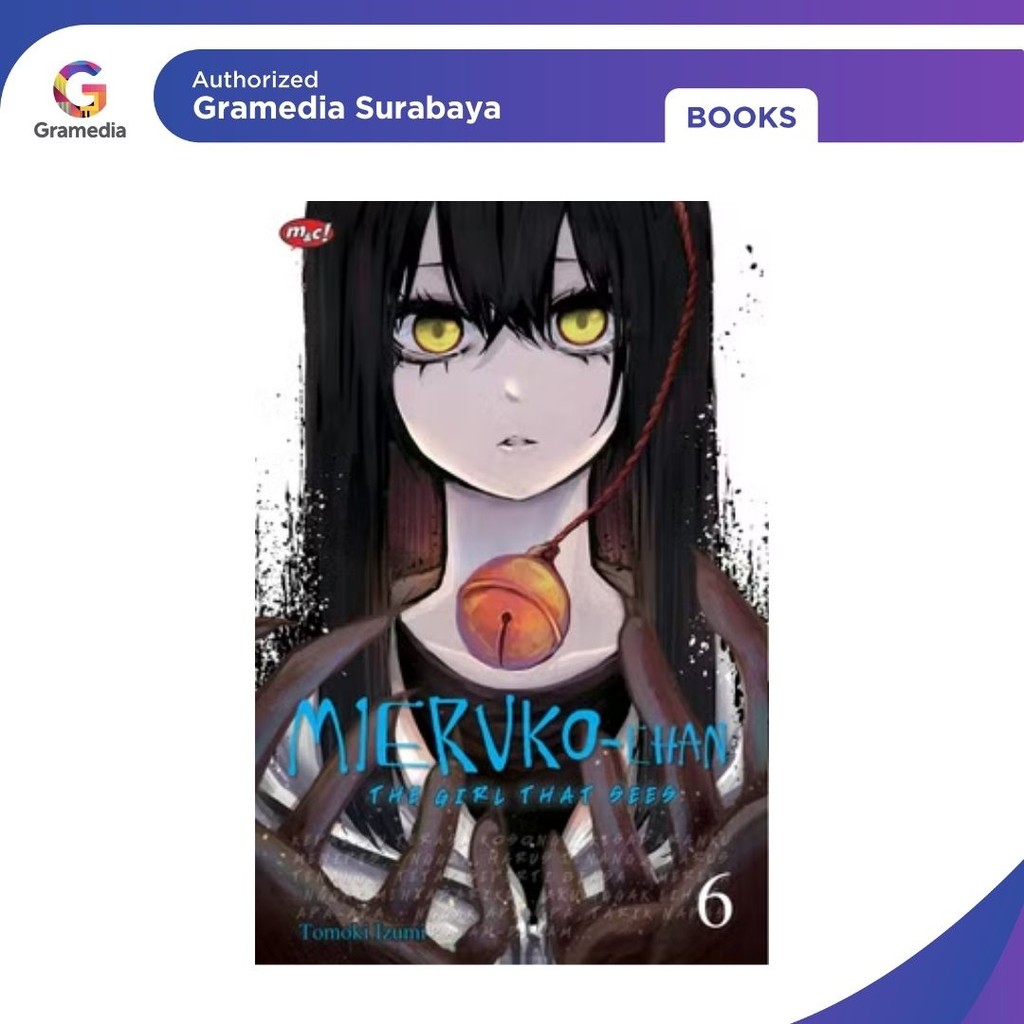 Gramedia Surabaya - Mieruko-Chan: สาวที่เห็น 06