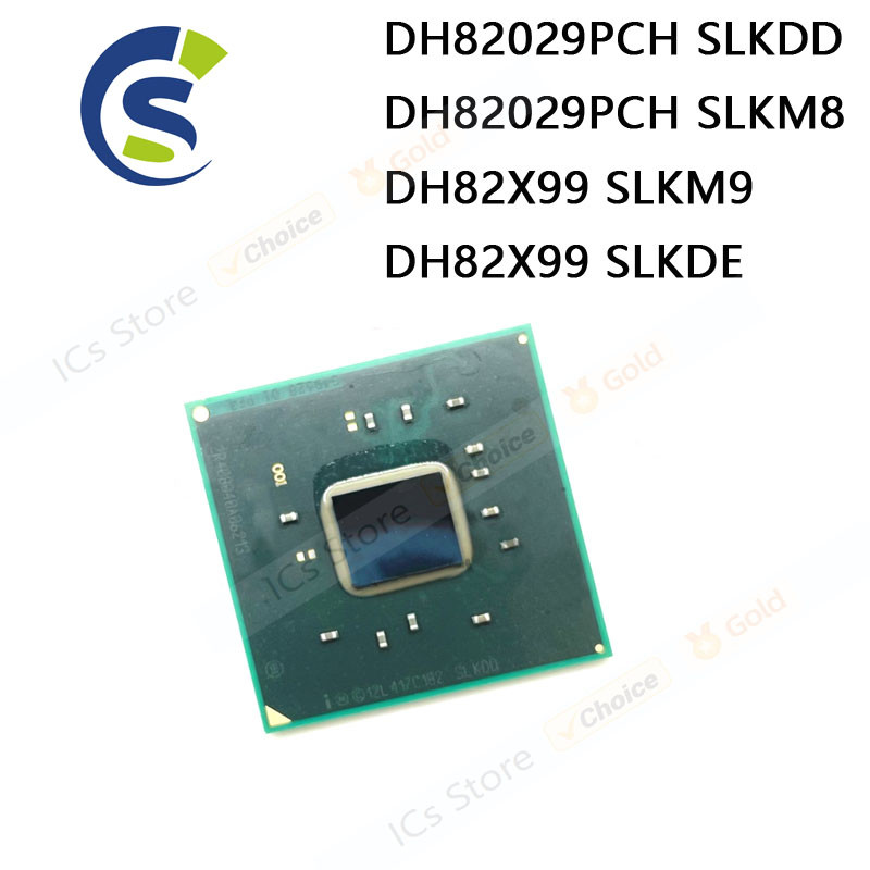 1PCS ใหม่และต้นฉบับ bga ชิป reball พร้อมลูก IC Chipset BGA DH82029PCH SLKDD DH82029PCH SLKM8 DH82X99