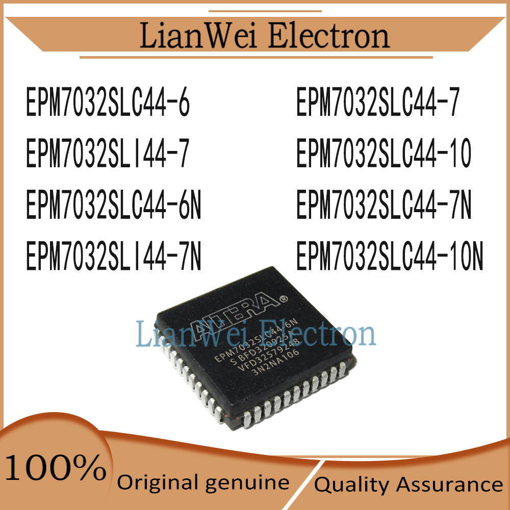 EPM7032SLC44-6 EPM7032SLC44-7 EPM7032SLI44-7 EPM7032SLC44-10 EPM7032SLC44-6N EPM7032SLC44-7N EPM7032