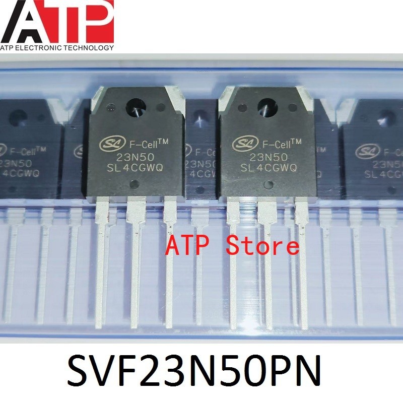 10-30PCS 100% ใหม่ Original SVF23N50PN SVF23N50 23N50 TO-3P ทรานซิสเตอร์ MOSFET 23A 500V TO-247