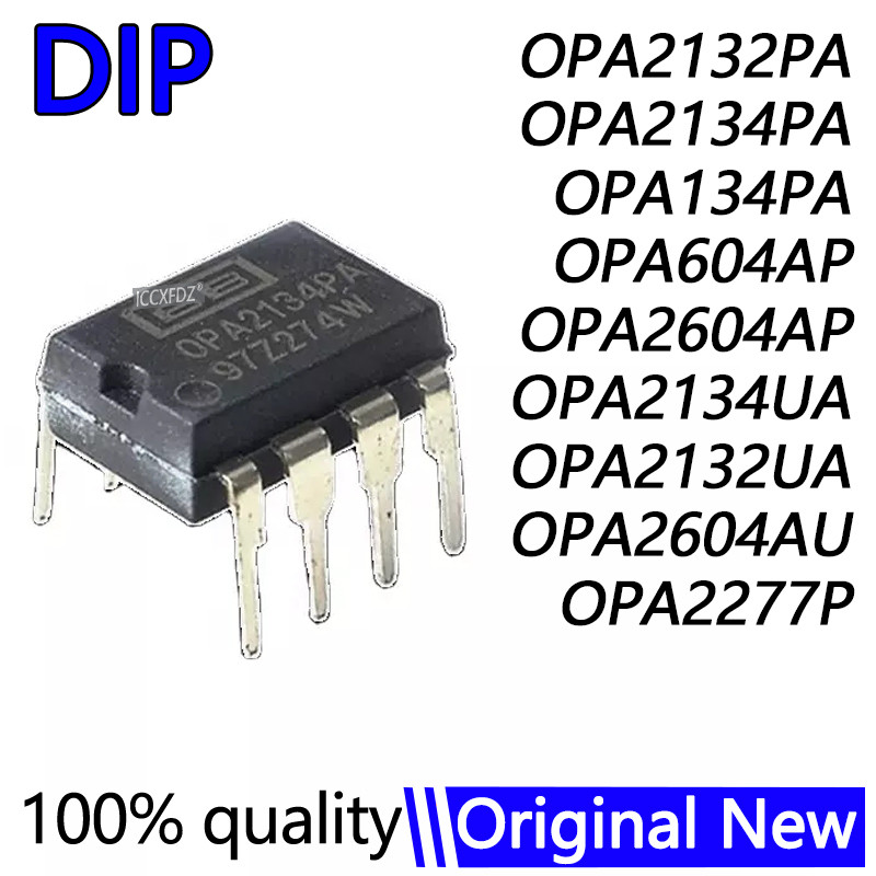 ยี่ห้อใหม่ 5PCS OPA2132PA OPA2134PA OPA2132 OPA2134 DIP-8 OPA134PA OPA604AP OPA604 OPA2604 OPA2604 O