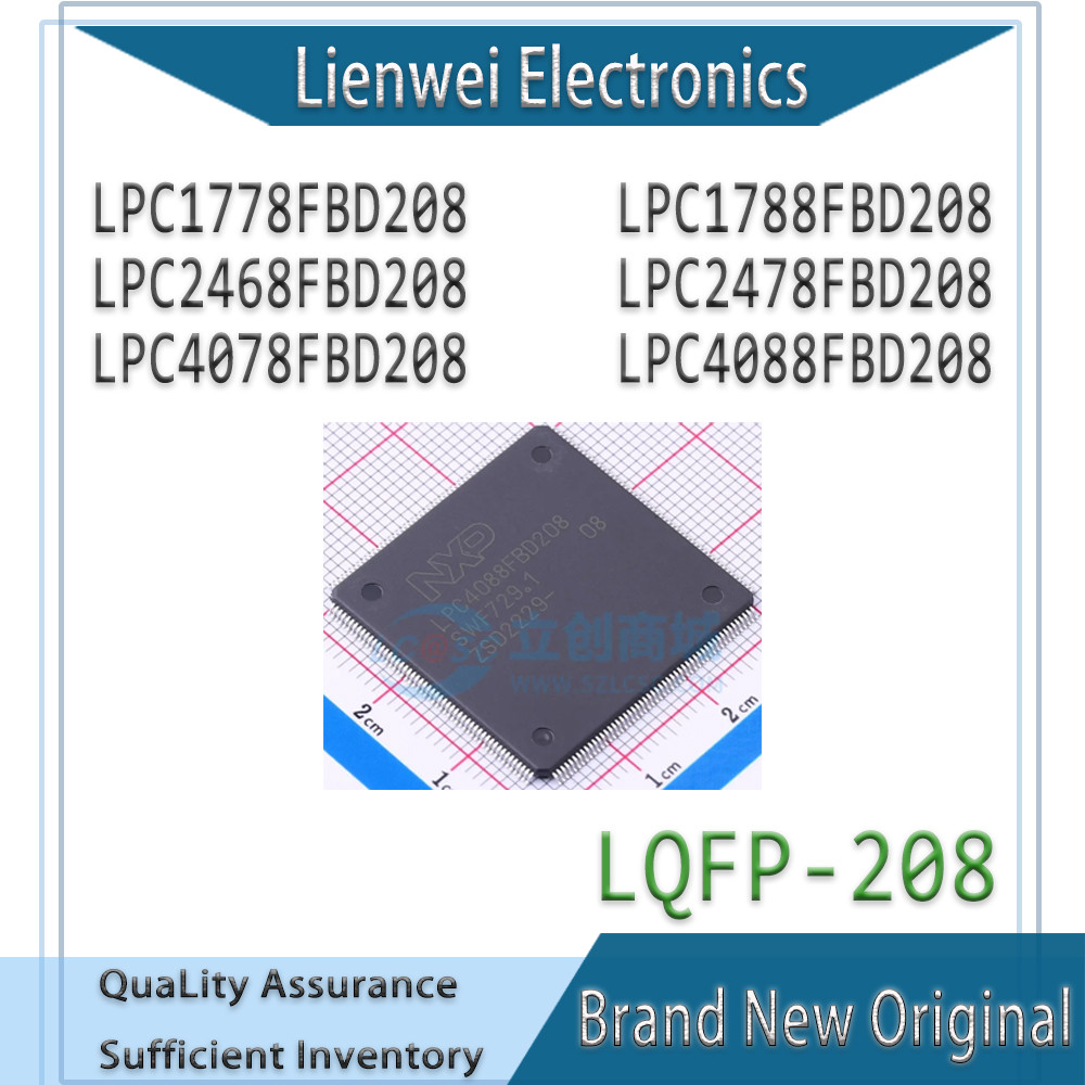100% ใหม่ Original LPC1778FBD208 LPC1788FBD208 LPC2468FBD208 LPC2478FBD208 LPC4078FBD208 LPC4088FBD2