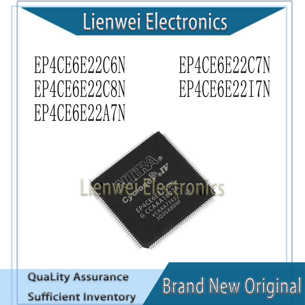 EP4CE6E22 EP4CE6E22C6N EP4CE6E22C7N EP4CE6E22C8N EP4CE6E22I7N EP4CE6E22A7N ชิปเซ็ต