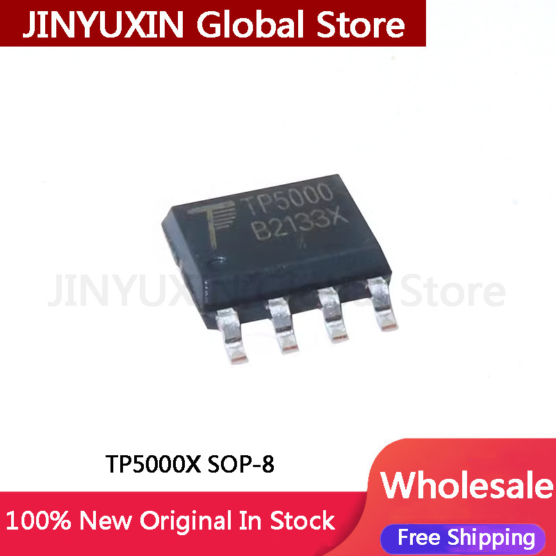 10-100 ชิ้น TP5000X TP5000 SOP-8 ชิป IC ในสต็อกขายส่ง