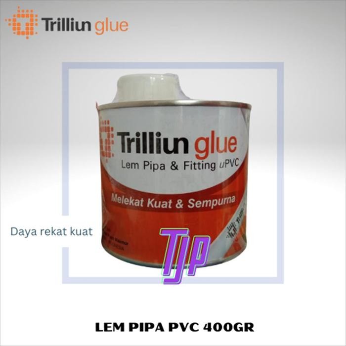 Choice - Trilliun Glue Pvc Pipe Glue 400Gr