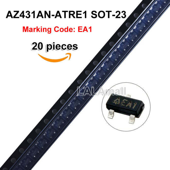 20pcs AZ431AN-ATRE1 SOT-23 AZ431AN SOT23 AZ431 เครื่องหมายรหัส EA1 EAI ปรับตัวควบคุมใหม่เดิม