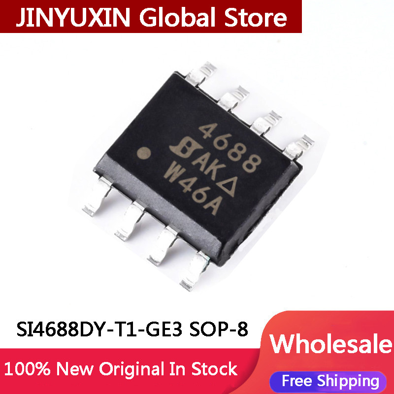10-100 ชิ้น SI4688DY-T1-GE3 SI4688DY-T1 SI4688DY 4688 30V 8.9A SOP-8 ชิป IC ในสต็อกขายส่ง