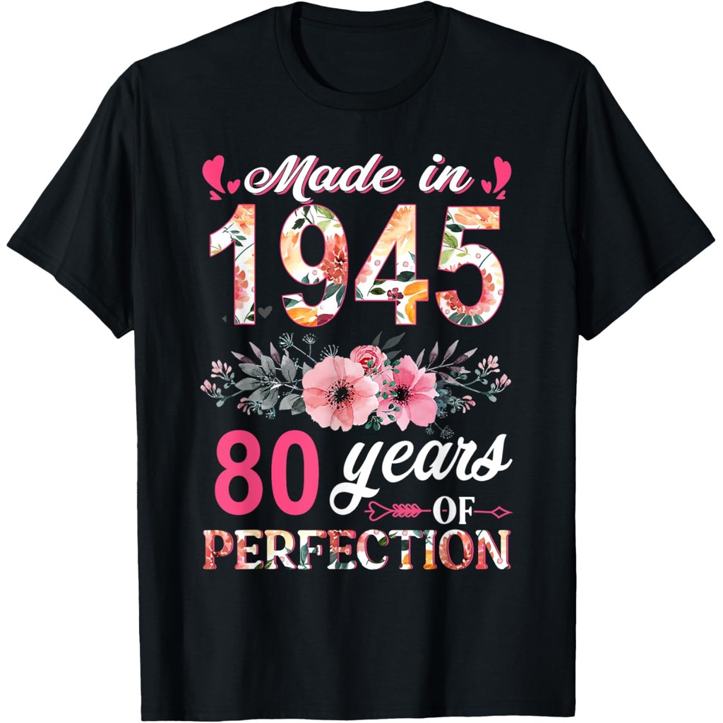เสื้อยืดผ้าฝ้ายผู้ชาย Made In 1945 Floral 80 ปี 80th Birthday เสื้อยืดผู้หญิง