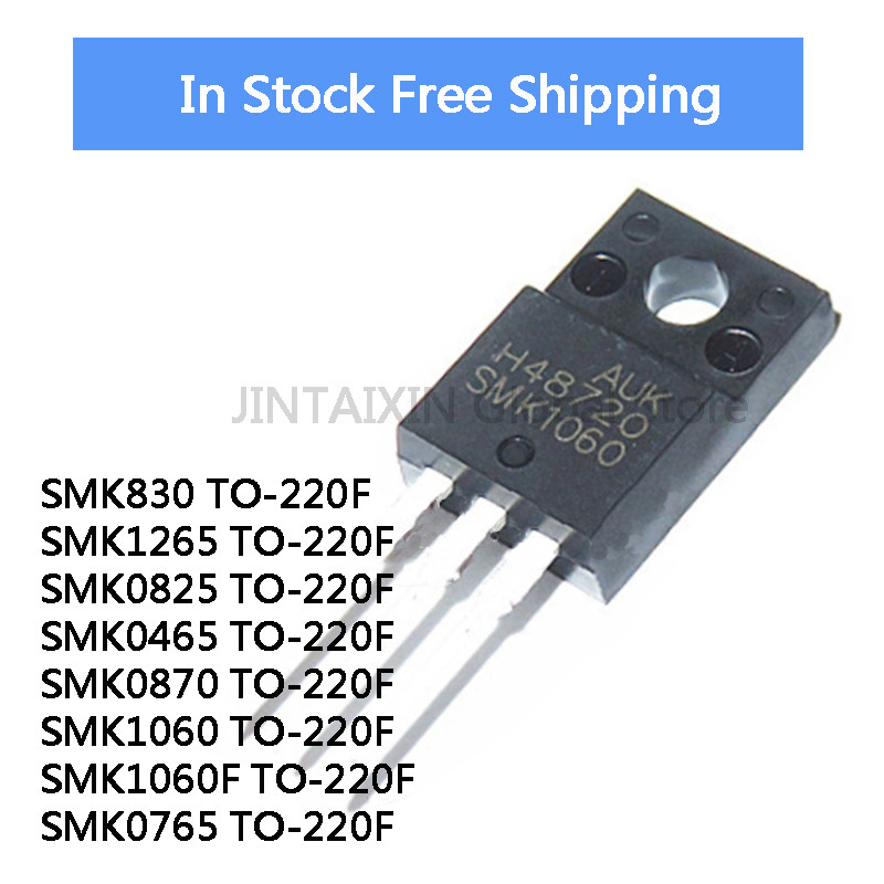 10PCS SMK830 SMK0825 SMK0465 SMK1060 SMK0870 SMK1060F SMK0765 SMK1265 TO-220F N-channel MOS field-ef