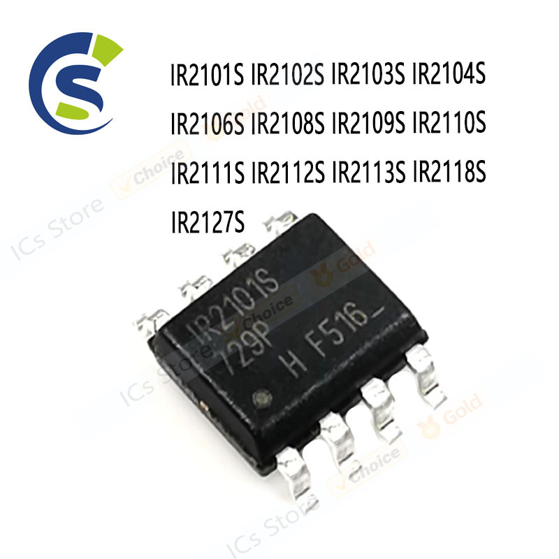 5PCS DRIVER IC SOP-8 IR2101S IR2102S IR2103S IR2104S IR2106S IR2108S IR2109S IR2110S IR2111S IR2113S
