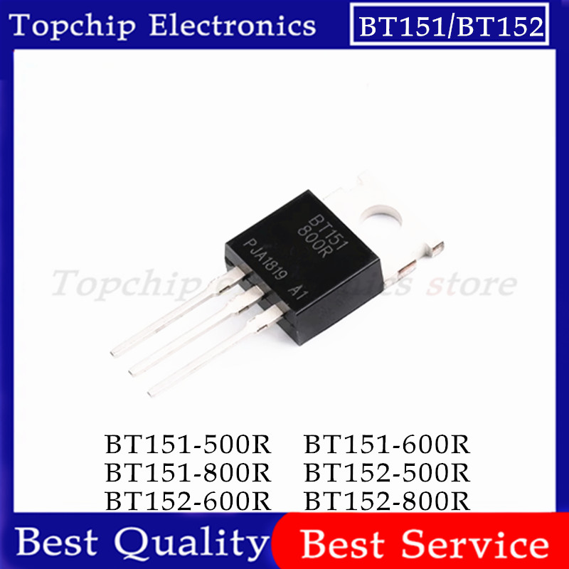 ยี่ห้อใหม่ 10PCS BT152-600R TO-220 BT152-600 TO220 BT152 BT152-800R BT152-800 BT151-800R BT151-800 B