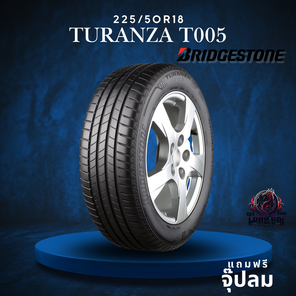ยาง 225/50R18 BRIDGESTONE รุ่น TURANZA T005 ราคาต่อเส้น ปี 2024
