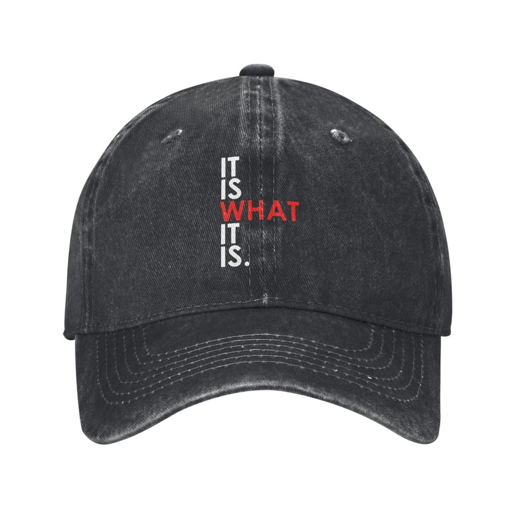 Good Quality It Is What It Is Fashion Baseball Cap