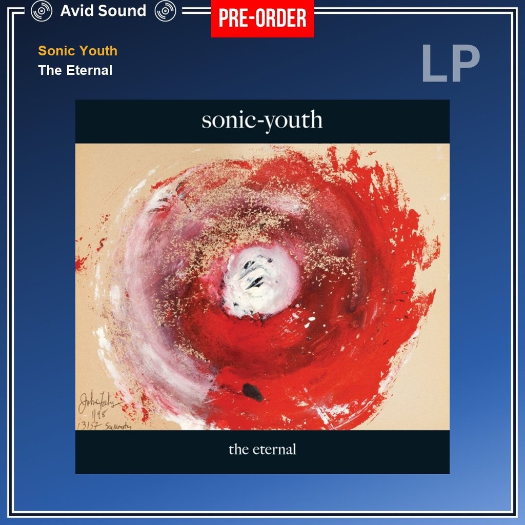 Pre-Order แผ่นเสียง Sonic Youth The Eternal ใหม่ ซีล Sonic Youth Vinyl LP