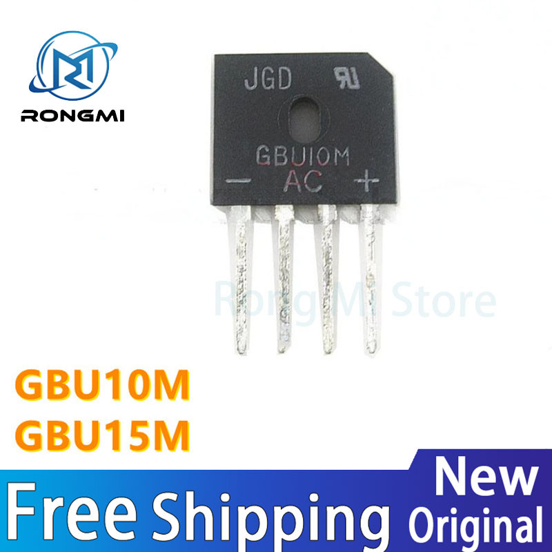 . 10 ชิ้น GBU10M GBU15M 6A 10A 1000V DIP-4 สะพานเฟสเดียววงจรเรียงกระแสโดยตรงใส่สะพานแบน