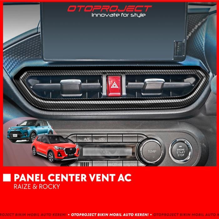 พร้อม Otoproject - Panel Center Air Vent Raize/ Rocky Carbon Cover Center Ac Raize/Rocky