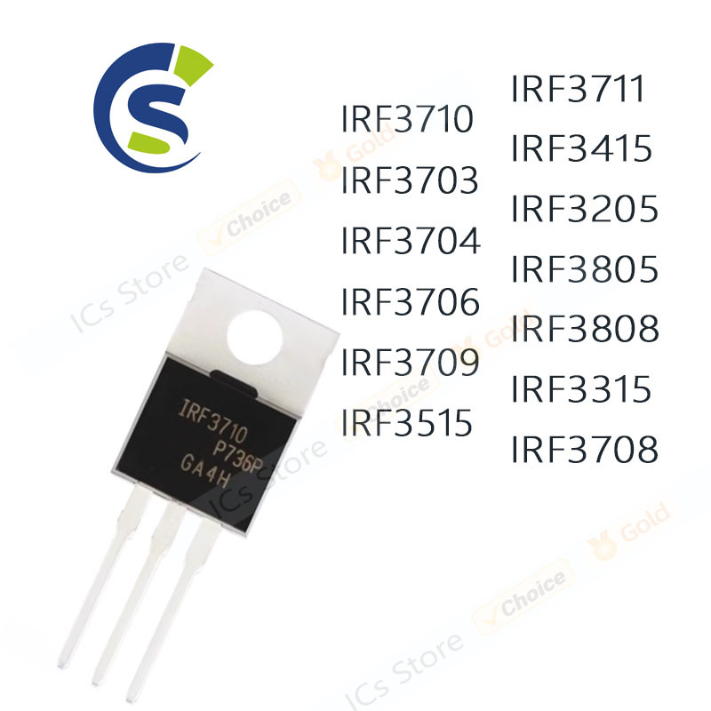 10pcs IRF3710 IRF3703 IRF3704 IRF3706 IRF3709 IRF3515 IRF3711 IRF3415 IRF3205 IRF3805 IRF3808 IRF331