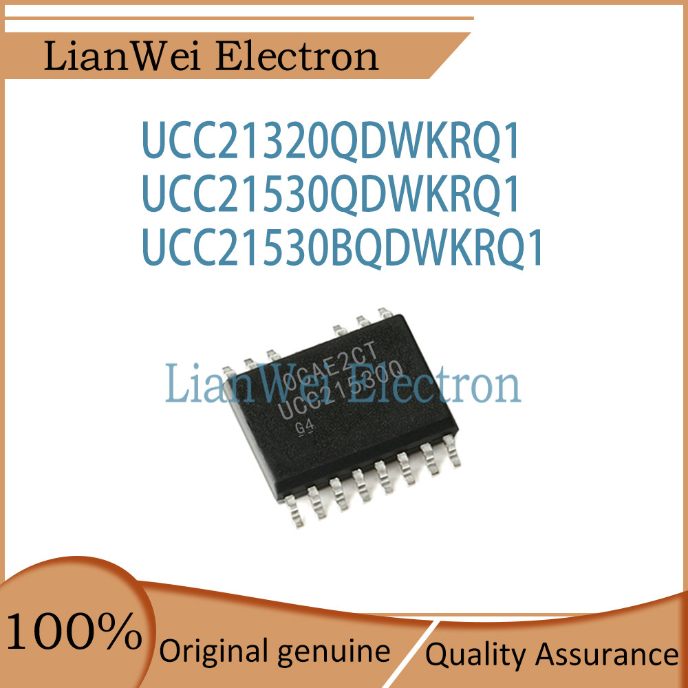 UCC21320Q UCC21530Q UCC21530BQ UCC21320QDWRQ1 UCC21530QDWKRQ1 UCC21530BQDWKRQ1 ชิปเซ็ต IC SOP-14