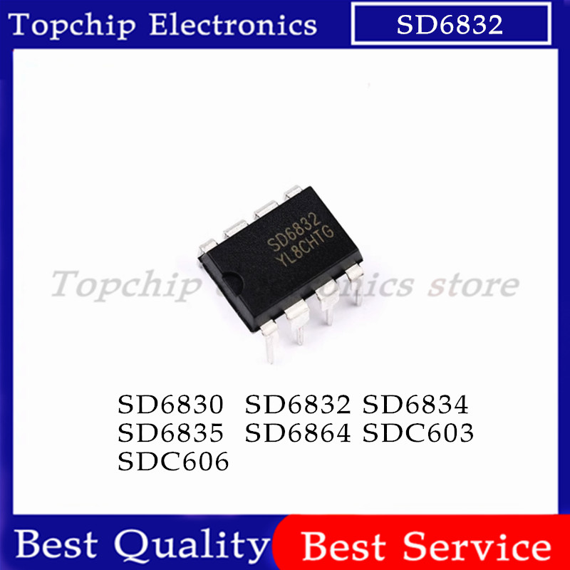 ยี่ห้อใหม่ 10 ชิ้น SD6834 DIP-8 SD6834 DIP SD6835 SD6832 SD6830 SD6864 SDC606 SDC603