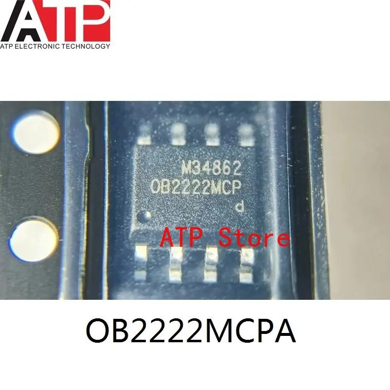 50-1000PCS 100% ใหม่ Original OB22MCPA OB2222MCP Sop-8 ชิป IC ในสต็อก