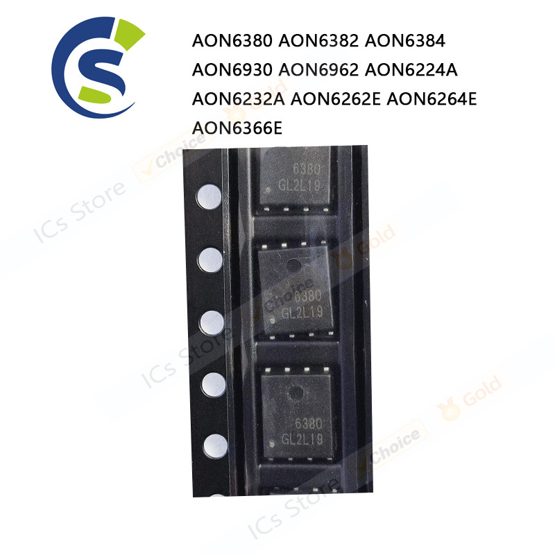 5PCS 100% ใหม่ AON6380 AON63882 AON6384 AON6930 AON6962 AON6224A AON6232A AON6262E AN6264E AON6366E 