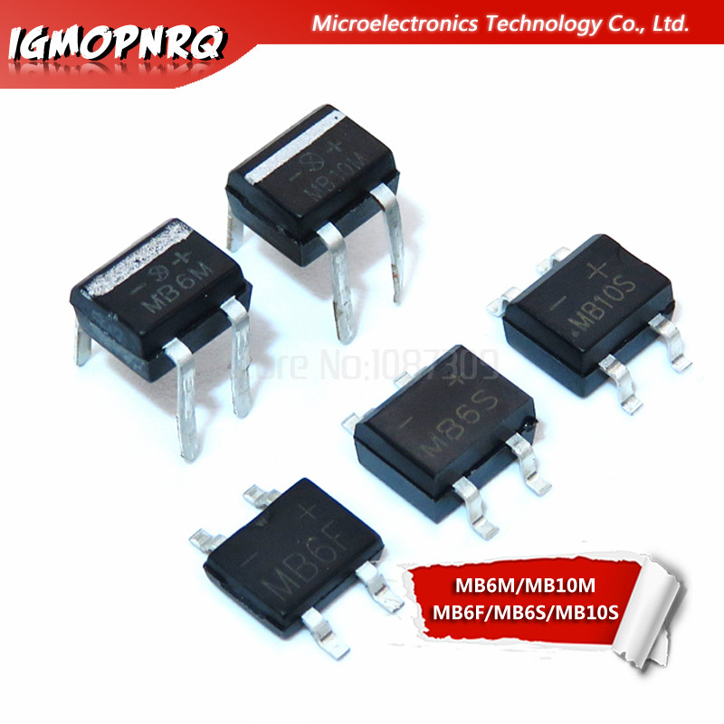 100pcs MB6S MB6M MB10S MB10M MB6F 0.5A 600V เฟสเดียวไดโอด Rectifier Bridge ใหม่เดิม