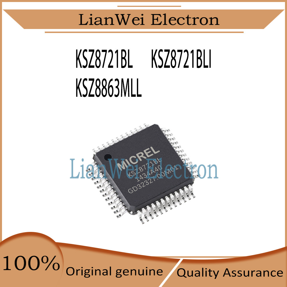 KSZ8721BL KSZ8721BLI KSZ8863MLL KSZ8721 KSZ8863 ชิปเซ็ต IC