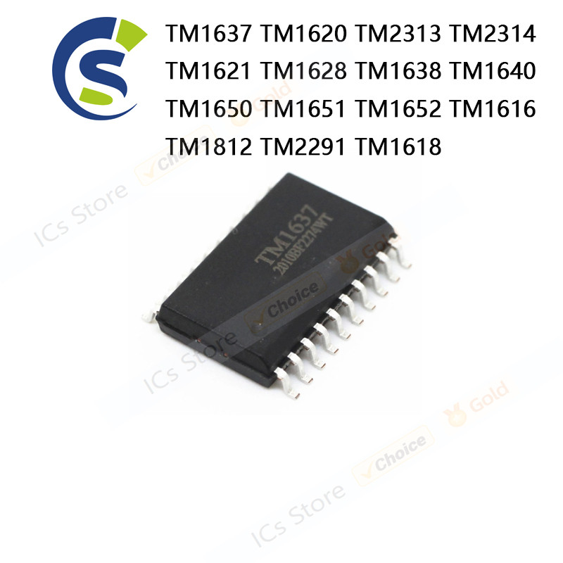 10PCS 100% ใหม่ TM1637 TM1620 TM2313 TM2314 TM1621 TM1628 TM1638 TM1640 TM1650 TM1651 TM1652 TM16161