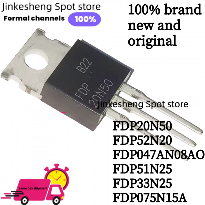 10PCS 100% ใหม่ original FDP20N50 20N50 FDP52N20 52N20 FDP047AN08AO FDP51N25 FDP33N25 FDP075N15A TO-