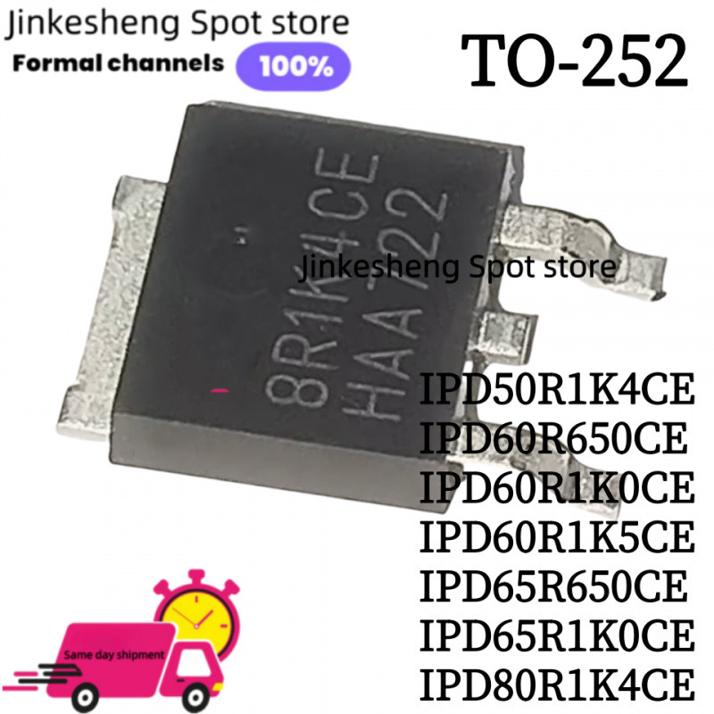 10PCS ใหม่ IPD50R1K4CE IPD60R650CE IPD60R1K0CE IPD60R1K5CE IPD65R650CE IPD65R1K0CE IPD80R1K4CE