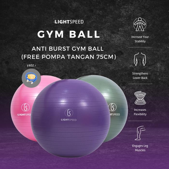 Ready LIGHTSPEED Anti Burst Gym Ball (ปั๊มมือ INCLUDE 75cm) / Gym Ball